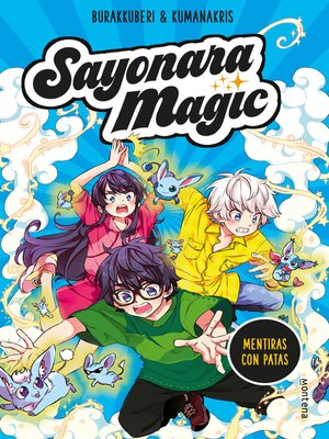 cover image of Sayonara Magic 3. Mentiras con patas